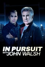Poster de la serie In Pursuit with John Walsh