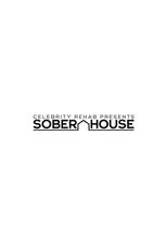 Poster de la serie Celebrity Rehab Presents Sober House