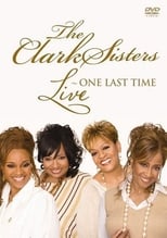 Poster de la película The Clark Sisters: Live - One Last Time
