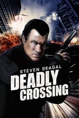 Poster de la película Deadly Crossing