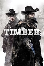 Poster de la película The Timber