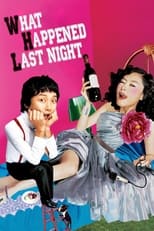 Poster de la película What Happened Last Night