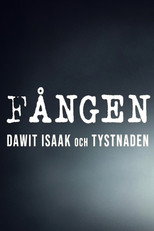 Poster de la película Fången - Dawit Isaak och tystnaden