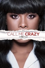 Poster de la película Call Me Crazy: A Five Film