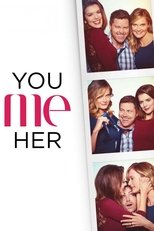 Poster de la serie You Me Her