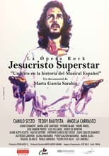 Poster de la película Jesucristo Superstar: Un hito en la historia del musical español