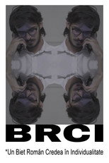 Poster de la película BRCI *A Broke Romanian Considered Individuality