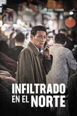 Poster de la película Infiltrado en el Norte