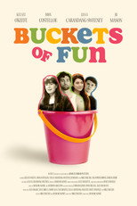 Poster de la película Buckets of Fun