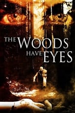 Poster de la película The Woods Have Eyes