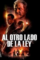 Poster de la película Al otro lado de la ley