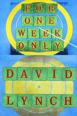 Poster de la película Jonathan Ross Presents for One Week Only: David Lynch