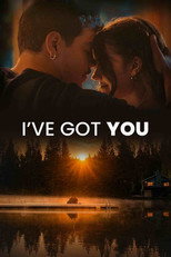 Poster de la película I've Got You