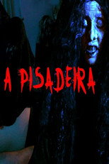 Poster de la película A Pisadeira
