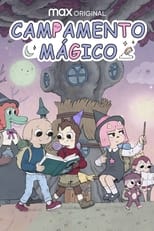 Poster de la serie Campamento Mágico