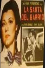 Poster de la película La santa del barrio