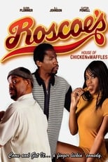 Poster de la película Roscoe's House of Chicken n Waffles