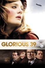 Poster de la película Glorious 39