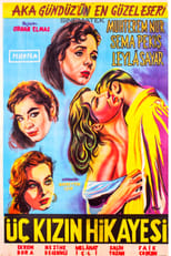 Poster de la película Üç Kızın Hikayesi