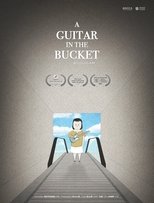 Poster de la película A Guitar in the Bucket
