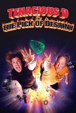 Poster de la película Tenacious D in The Pick of Destiny