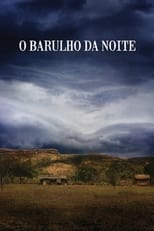 Poster de la película O Barulho da Noite