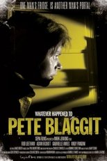 Poster de la película Whatever Happened to Pete Blaggit?