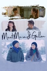 Poster de la película Meet Me in St. Gallen