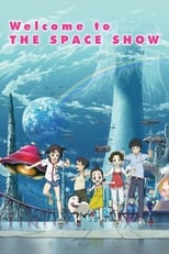 Poster de la película Welcome to the Space Show