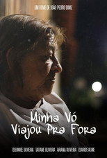 Poster de la película Minha Vó Viajou pra Fora