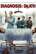 Poster de la película Diagnosis: Death