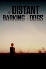 Poster de la película The Distant Barking of Dogs