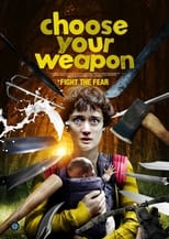 Poster de la película Choose Your Weapon