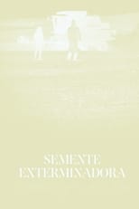 Poster de la película Exterminator Seed