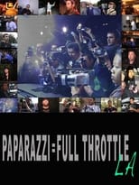 Poster de la película Paparazzi: Full Throttle LA