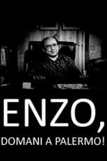 Poster de la película Enzo, domani a Palermo!
