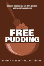 Poster de la película Free Pudding