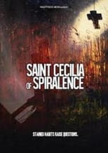 Poster de la película Saint Cecilia of Spiralence