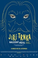 Poster de la película Jiří Trnka: A Long Lost Friend