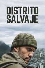 Poster de la serie Distrito salvaje