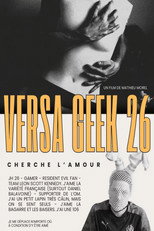 Poster de la película Versa Geek 26 (Cherche l'amour)