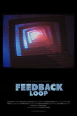 Poster de la película Feedback Loop
