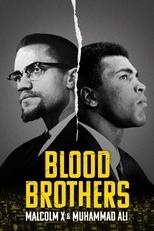 Poster de la película Blood Brothers: Malcolm X & Muhammad Ali