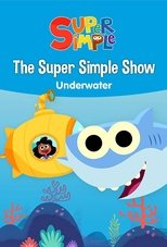 Poster de la película The Super Simple Show - Underwater