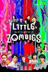 Poster de la película We Are Little Zombies