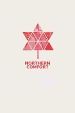 Poster de la película Northern Comfort