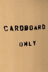 Poster de la película Cardboard Only