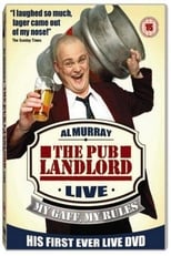 Poster de la película Al Murray, The Pub Landlord - My Gaff, My Rules