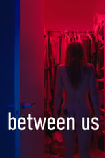 Poster de la película Between Us