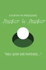 Poster de la película Bunker to Bunker